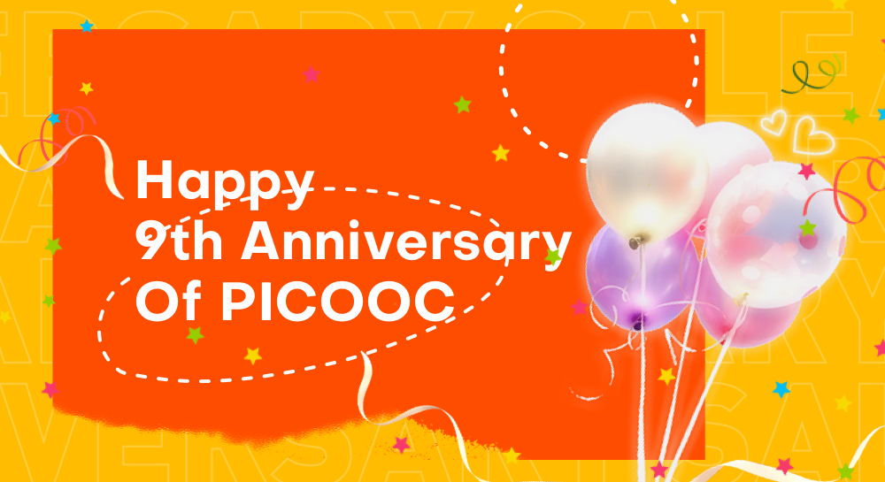 Happy 9th Anniversary of PICOOC PICOOC